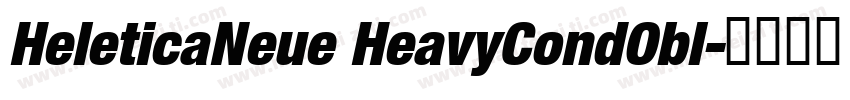 HeleticaNeue HeavyCondObl字体转换